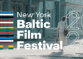 7th Annual New York Baltic Film Festival Starting Soon