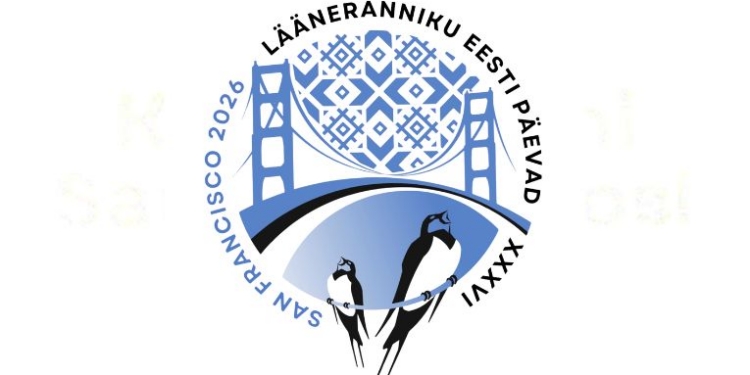 Join Us in San Francisco from June 26-28 for the XXXVI West Coast Estonian Days!